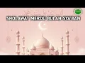 Lagu Top Musik Sholawat Bulan sya'ban Syahdu