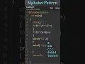 Pattern Alphabet pattern Pattern print in C C language C Programming