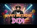 Download Lagu DIDI Happy Birthday Song - Happy Birthday to Didi