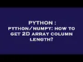 PYTHON how to get 2D array column length