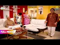 Jethya ki nind se pareshan hue Bapuji FULL MOVIE Taarak Mehta Ka Ooltah Chashmah