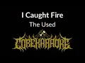 The Used - I Caught Fire [Karaoke Instrumental]