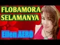 Lagu FLOBAMORA SELAMANYA - GOYANG VIRAL 2019 - ZIN ELLEN AERO