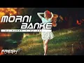 Download Lagu Morni Banke - Remix | DJ NIFFIZ | DJ AVI | FRESH TUNES |