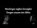 Download Lagu Lirik Ayah Aku Mohon Maaf ~ Ebiet G. Ade