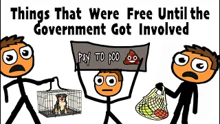 Things That Were Free Until The Government Got Involved 