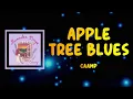 Caamp - Apple Tree Blues (Lyrics)