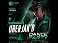 Friday Dance Party #219 with Raphi & Uberjak'd