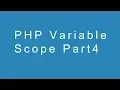 PHP variable scope part4