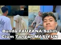 Download Lagu BUNDA FAUZANA CIUM TANGAN MASIYUN, KASIH KABAR BAHAGIA