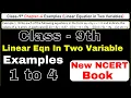Example 1 to 4 Chapter 4 Linear Equation In Two Variables Class 9th NCERT Examples Class 9