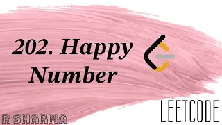 202 Happy Number leetcode full explantion java solution