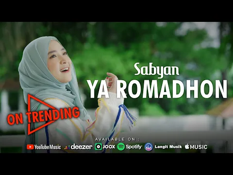 Download MP3 YA ROMADHON - SABYAN (OFFICIAL MUSIC VIDEO)