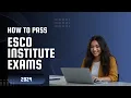 How to pass ESCO Institute exams 2024