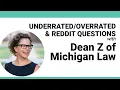 Dean Z on Law School Admissions Advice Answering Reddit Questions Part 1