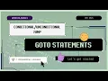 GOTO STATEMENT PRINCIPLES OF PROGRAMMING USING C