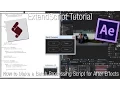 After Effects Scripting Tutorial How to Make a Batch Processing Script