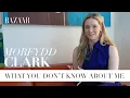 Morfydd Clark What you don t know about me Bazaar UK