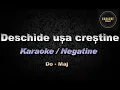 Deschide usa crestine  // Karaoke // Negative // Do -Major
