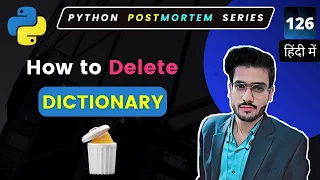 How to Delete a Full Python Dictionary How to Delete a Single Key-Value Pair in a Python Dictio