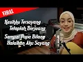 Download Lagu Kasihku Tersayang Tetaplah Berjuang | Lagu \u0026 Lirik Full By NunuCs