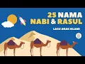 Download Lagu 25 NAMA NABI NABI DAN RASUL | LAGU VERSI BALONKU | LAGU ANAK ISLAMI | LAGU ANAK INDONESIA POPULER