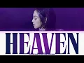JENNIE (김제니) 'Heaven' Color Coded Lyrics