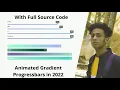 Animated Gradient Progress bars in 2022 by jishaansinghal with full source code in 2022