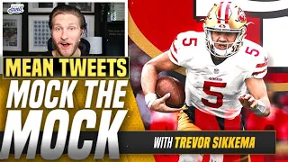 Mock The Mock Mean Tweets Edition Trevor Sikkema s Mock Draft 4 0