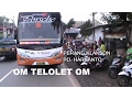 Download Lagu TELOLET OM...  |  PERANG KLAKSON PO. HARYANTO  |  NGABUL GAPURO KE SELATAN