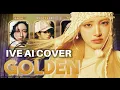 Download Lagu 「AI COVER」How Would IVE (아이브) sing - 'GOLDEN' by HUNTR/X - kpop_aicover