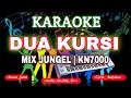Download Lagu KARAOKE RITA SUGIARTO DUA KURSI MIXDUT JUNGLE KN7000 DENI RECORD