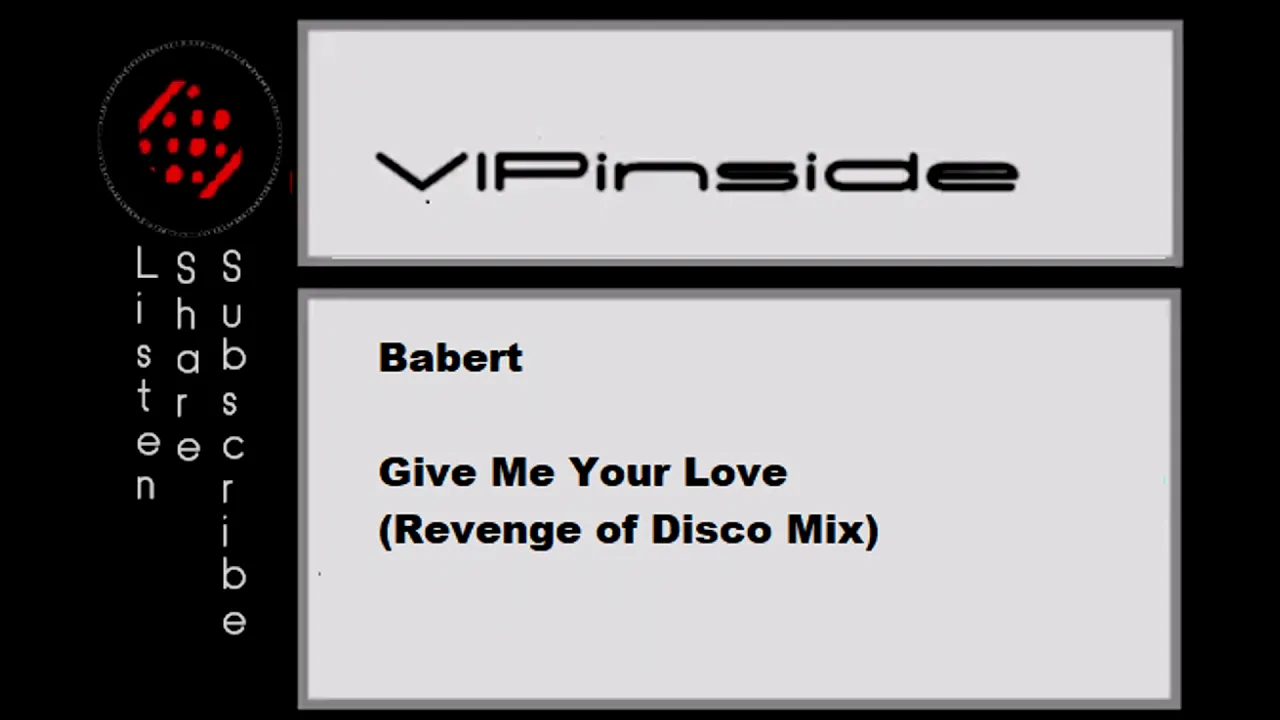 Babert - Give Me Your Love (Revenge of Disco Mix)
