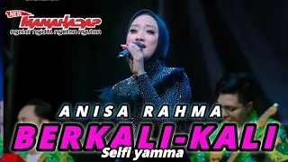 berkali kali selfi yamma anisa rahma new manahadap official music video 