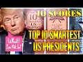 Top 10 Smartest US President and IQ Scores
