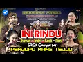 Download Lagu INI RINDU - PENDOPO KANG TEDJO || RASUL BOTODAYAAN || LOKA NAWASENA || SUARAVID PRESENT