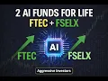 2 AI Funds I m Buying Forever FTEC FSELX Explained
