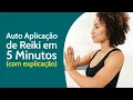 Lagu Auto aplicação completa de Reiki em 5 Minutos guiada - com introdução