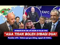 Lagu Baru saja di Resmikan! FIFA tolak Pembentukan Federasi UNI AFC baru, Nasib 6 Negara diujung tanduk!