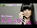 Download Lagu Elvi Zubay - Mahar (Official Lyric Video)