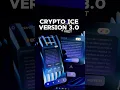 Crypto ICE V 3 0