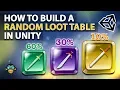 How to Create a RANDOM LOOT TABLE in Unity C