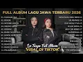 FULL ALBUM TUNGGAL EKA   LA TASYA FEAT NAYLA FARDILA   LAGU JAWA TERBARU 20262