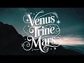 VENUS TRINE MARS In SYNASTRY Relationship Astrology