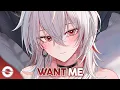 Nightcore - Want Me (Lyrics)