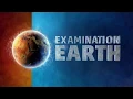 Examination Earth July 2017
