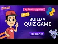 Build a Quiz Game in Python Lists Loops Score Ep 24
