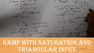 Ramp with Saturation and Triangular input in terms of Unit step function-Process Dynamics Control