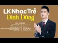 Download Lagu Đình Dũng Ballad 2025 | Liên Khúc Nhạc Trẻ Hay Nhất Của Đình Dũng | Nhạc Trẻ Ballad Nhẹ Nhàng 2025