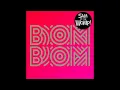 Sam and The Womp - Bom Bom [ Radio Edit ]